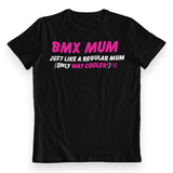 BMX50 - BMX MUM - Black T-Shirt - Bmx Products AU